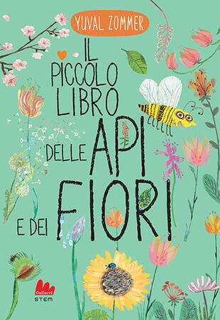 copertina Il piccolo libro delle api e dei fiori. Ediz. a colori