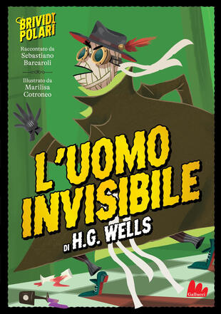 copertina L\'uomo invisibile di H. G. Wells. Brividi polari. Ediz. a colori