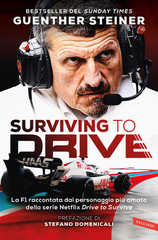 copertina Surviving to Drive. La F1 raccontata dal personaggio più amato della serie Netflix Drive to Survive