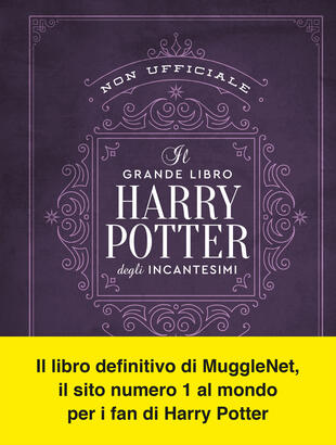copertina Il grande libro degli incantesimi di Harry Potter (non ufficiale)