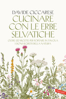 Cucinare con le erbe selvatiche