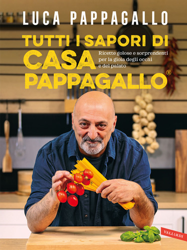 Tutti i sapori di Casa Pappagallo