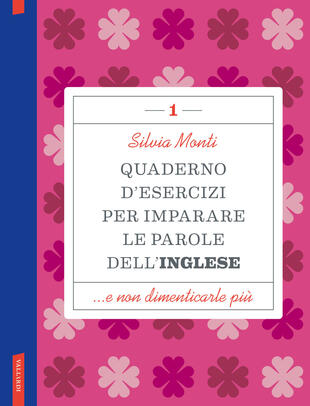 copertina Quaderno d'esercizi per imparare le parole dell'inglese 1