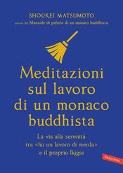 copertina Meditazioni sul lavoro di un monaco buddhista