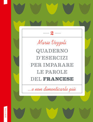 copertina Quaderno d'esercizi per imparare le parole del francese 2