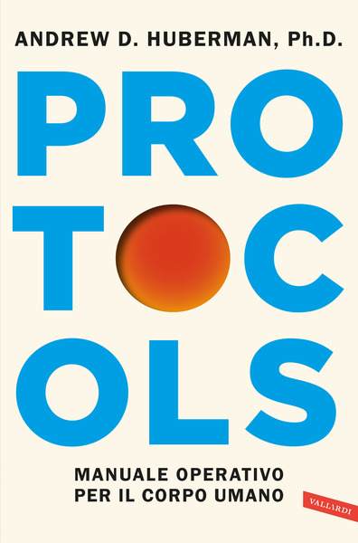 Protocols. Edizione italiana del bestseller internazionale
