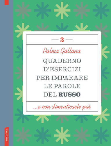 Quaderno d'esercizi per imparare le parole del russo 2