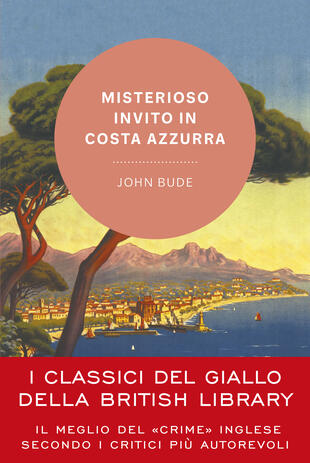 copertina Misterioso invito in Costa Azzurra