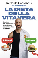 La dieta della vita vera