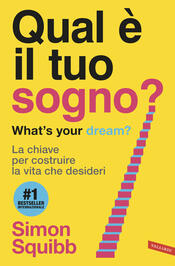 copertina Qual è il tuo sogno? What's your dream?