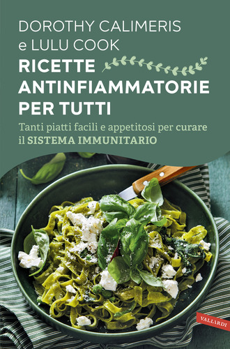 Ricette antinfiammatorie per tutti