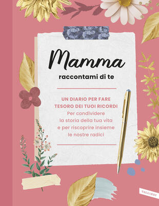 copertina Mamma raccontami di te