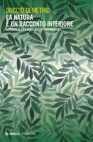 copertina La natura è un racconto interiore. Scrivere il filo verde della propria vita