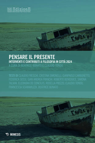copertina Pensare il presente. Interventi e contributi a Filosofia in città 2024