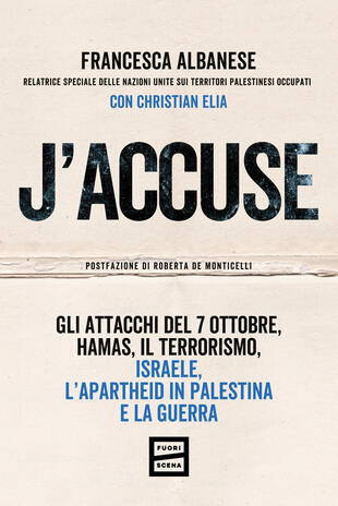 copertina J'accuse. Gli attacchi del 7 ottobre, Hamas, il terrorismo, Israele, l'apartheid in Palestina e la guerra