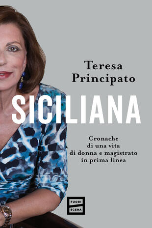 copertina Siciliana. Cronache di una vita di donna e magistrato in prima linea