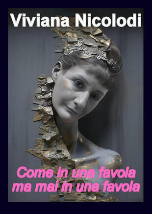 copertina Come in una favola ma mai in una favola
