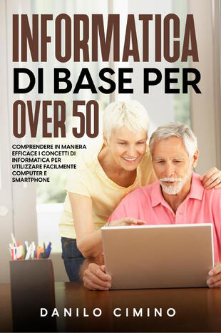 copertina Informatica di base per over 50