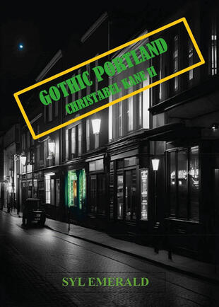 copertina Gothic Portland. Christabel Kane. Vol. 2