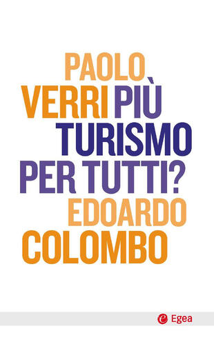 copertina Più turismo per tutti?