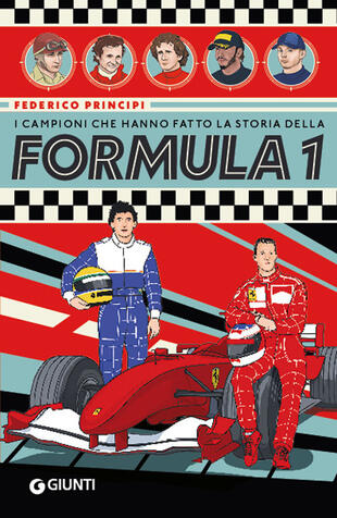 copertina I campioni che hanno fatto la storia della Formula 1