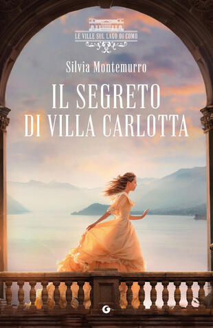 copertina Il segreto di villa Carlotta. Le ville sul Lago di Como