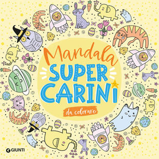 copertina Mandala super carini. Ediz. illustrata
