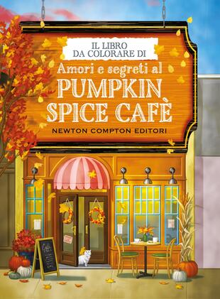copertina Il libro da colorare di Amori e segreti al Pumpkin Spice Cafè