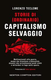 copertina Storie di (ordinario) capitalismo selvaggio
