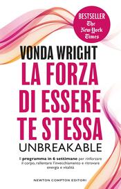 copertina La forza di essere te stessa. Unbreakable