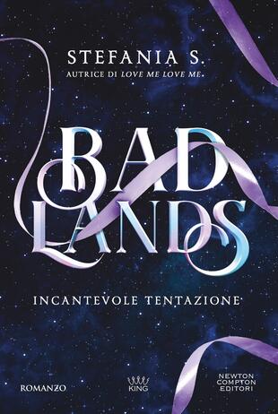 copertina Badlands. Incantevole tentazione