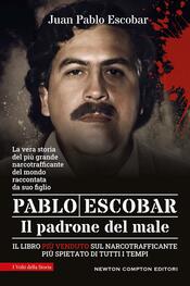 copertina Pablo Escobar. Il padrone del male