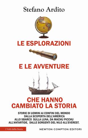 copertina Le esplorazioni e le avventure che hanno cambiato la storia