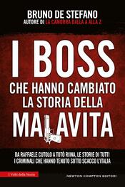 copertina I Boss che hanno cambiato la storia della Malavita