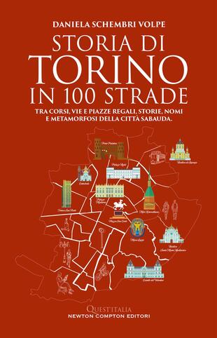 copertina Storia di Torino in 100 strade