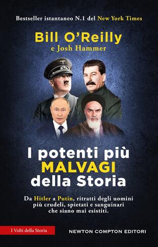 copertina I potenti pi&ugrave; malvagi della Storia