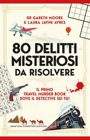 copertina 80 delitti misteriosi da risolvere