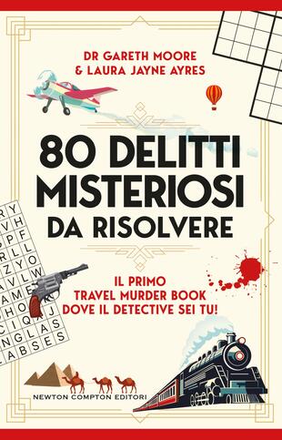 copertina 80 delitti misteriosi da risolvere