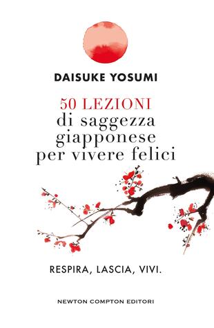 copertina 50 lezioni di saggezza giapponese per vivere felici