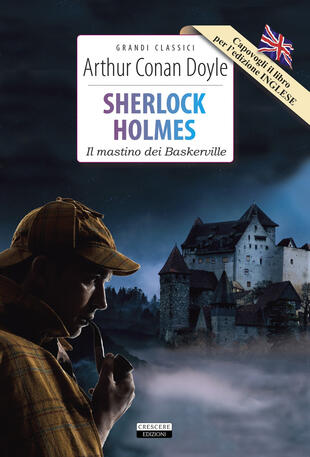 copertina Sherlock Holmes: Il mastino dei Baskerville-The hound of the Baskervilles. Ediz. integrale. Con Segnalibro