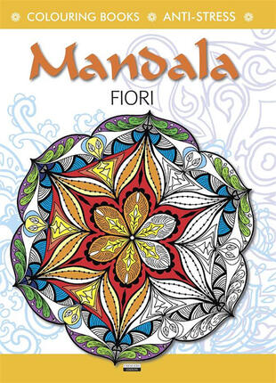 copertina Mandala fiori. Colouring book. Anti-stress. Ediz. illustrata