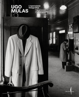 copertina Ugo Mulas. L'operazione fotografica. Ediz. a colori