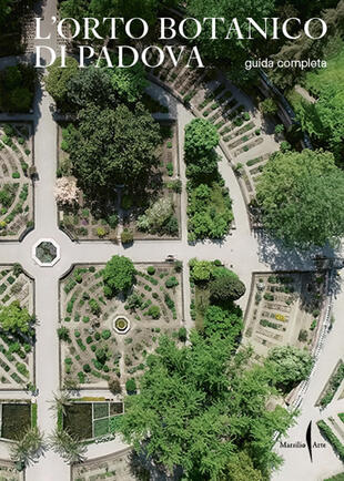 copertina L'Orto botanico di Padova. Guida completa