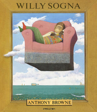 copertina Willy sogna. Ediz. a colori