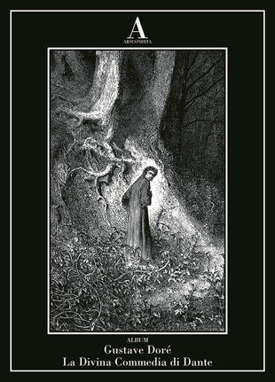 copertina La Divina Commedia di Dante. Ediz. illustrata