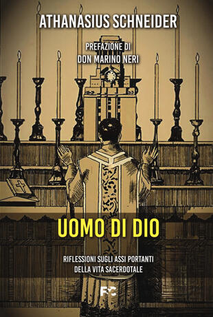 copertina Uomo di Dio. Riflessioni sugli assi portanti della vita sacerdotale