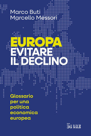 copertina Europa. Evitare il declino. Glossario per una politica economica europea