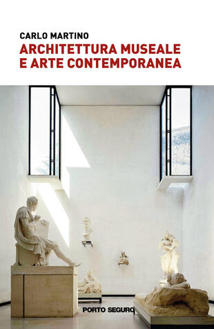 copertina Architettura museale e arte contemporanea