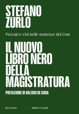 copertina Il nuovo libro nero della magistratura. Peccati e vizi nelle sentenze del CSM