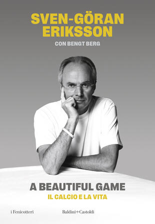 copertina A beautiful game. Il calcio e la vita